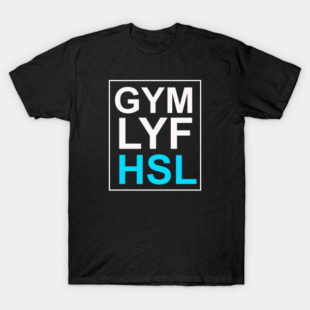 Gym life hustle T-Shirt by teemarket